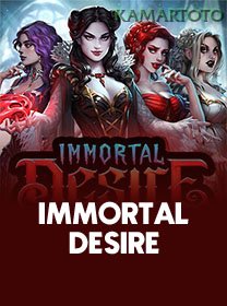 Immortal Desire